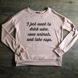 Graphic Sweatshirt - Drink wine, Save Animals